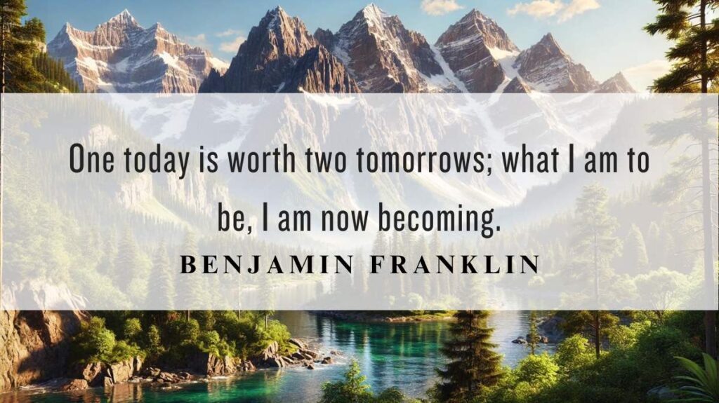 A motivational quotation and illustration from Benjamin Franklin dated September 18, 2024