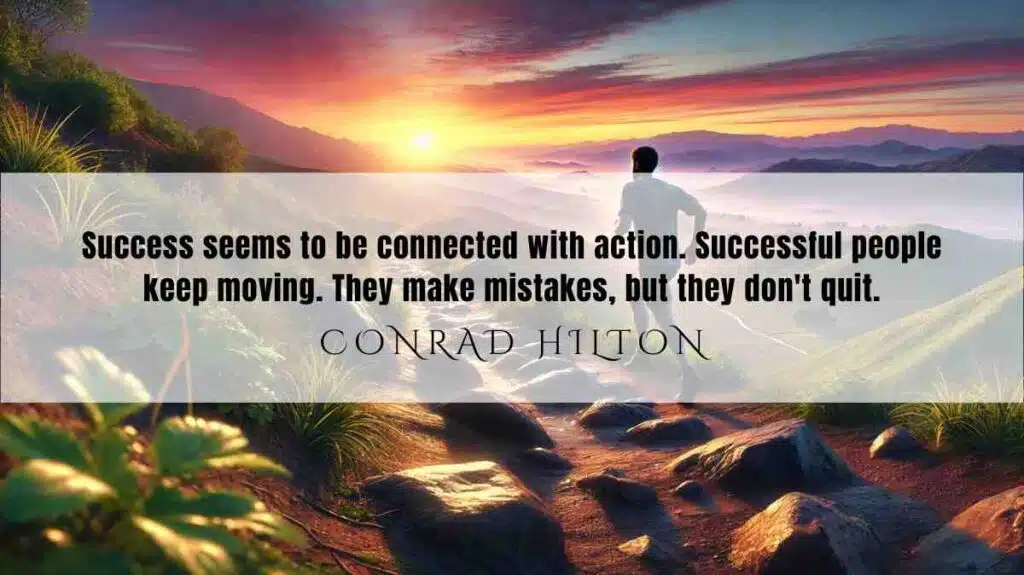 A motivational quote of the Day and illustration from Conrad Hilton dated December 04, 2024