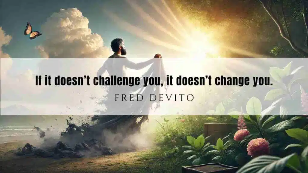 A motivational quote of the Day and illustration from Fred DeVito dated January 8, 2025