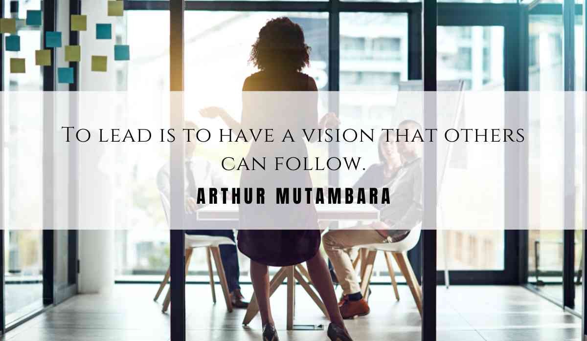 A motivational quotation and illustration from Arthur Mutambara dated May 24th 2025