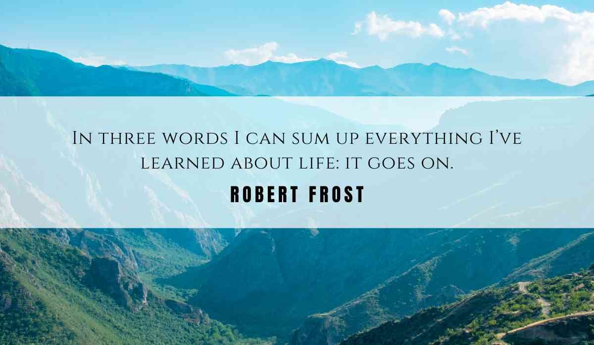A motivational quotation and illustration from Robert Frost dated June 2nd 2025