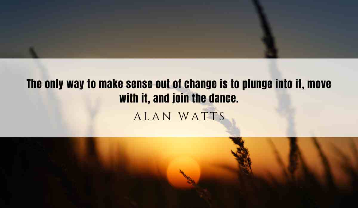 A motivational quote of the day and illustration from Alan Watts dated June 17th 2025