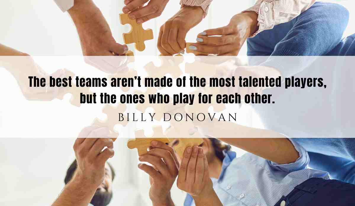 A motivational quote of the day and illustration from Billy Donovan dated July 13th 2025