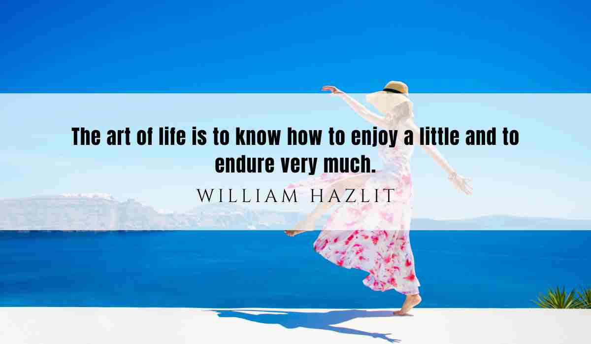 A motivational quote of the day and illustration from William Hazlitt dated July 26th 2025