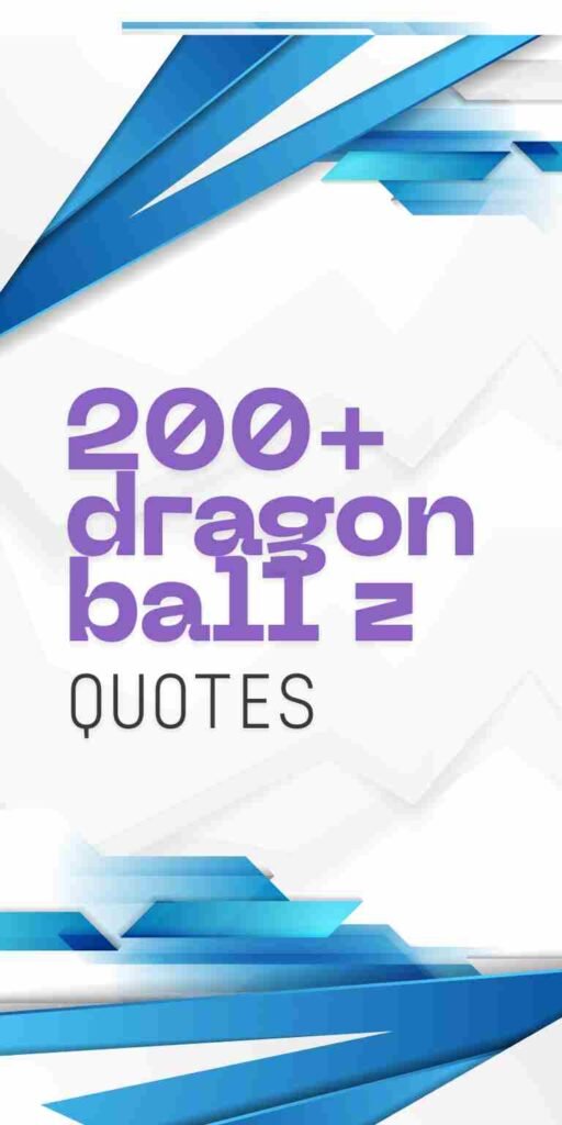 Original Dragon Ball Z Quotes You’ve Never Heard Before