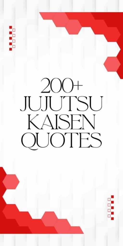 Jujutsu Kaisen Quotes – Epic Inspiration Unleashed