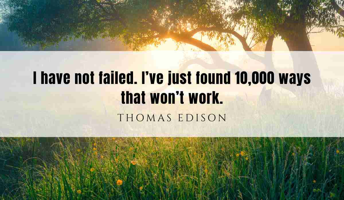 A motivational quote of the day and illustration from Thomas Edison dated August 15th 2025