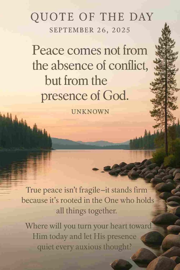 Reflection on Today's Quote from Unknown - September 26th 2025