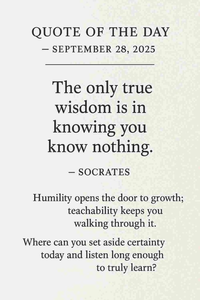 Reflection on Today's Quote from Socrates - September 28th 2025