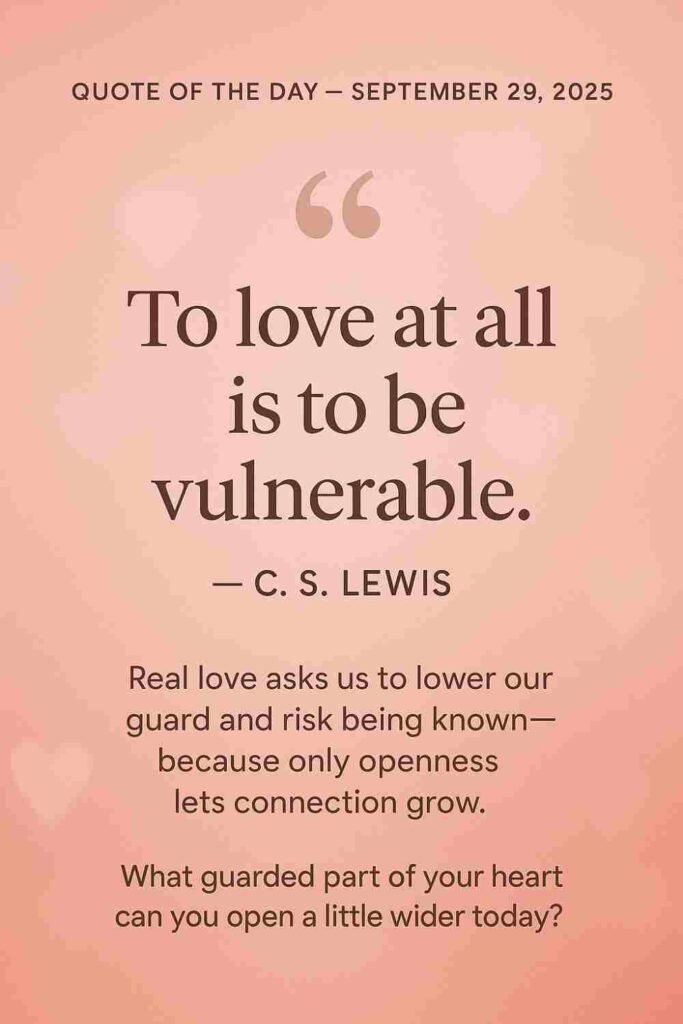 Reflection on Today's Quote from C.S. Lewis - September 29th 2025