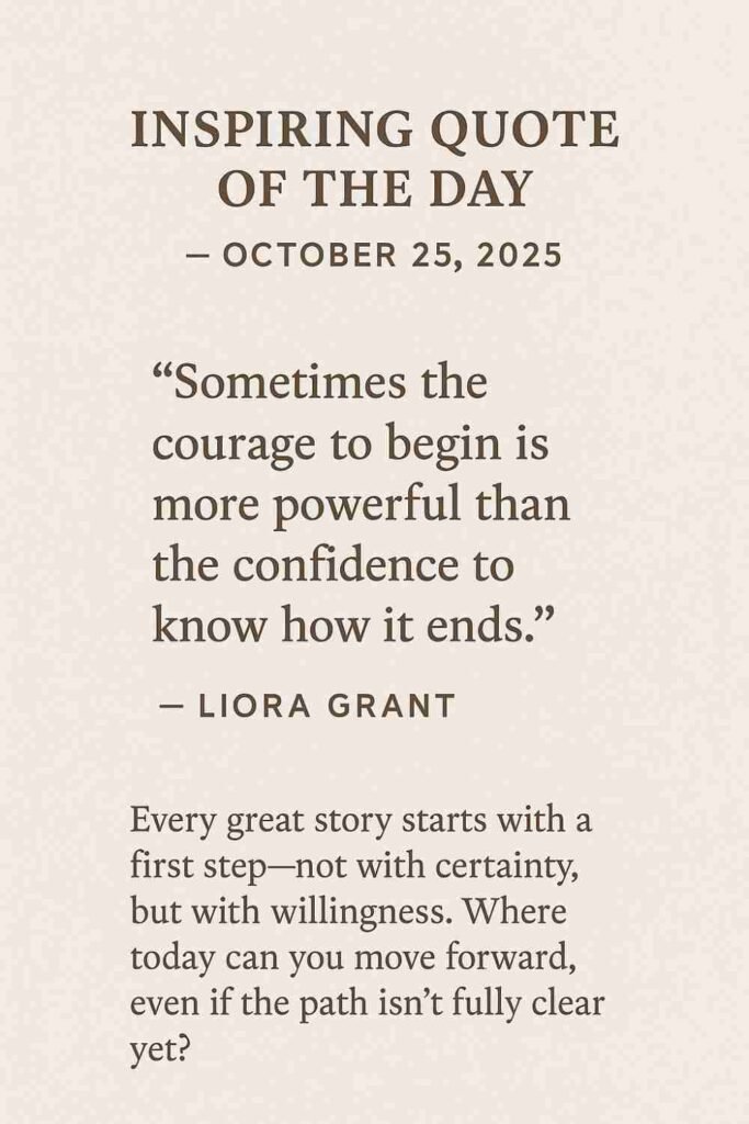 Reflection on Today's Quote from Liora Grant - October 25th 2025
