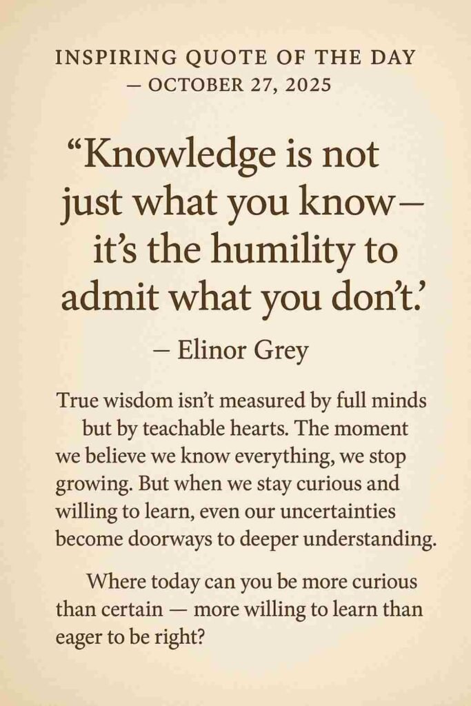 Reflection on Today's Quote from Elinor Grey - October 27th 2025