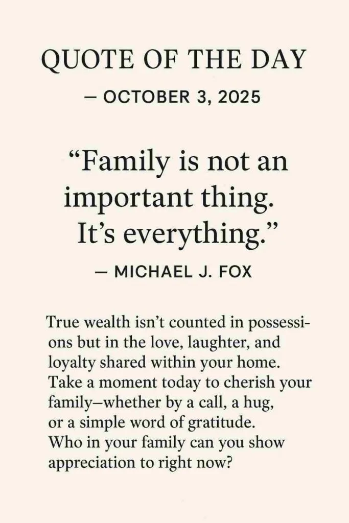 Reflection on Today's Quote from Michael J. Fox - October 3rd 2025