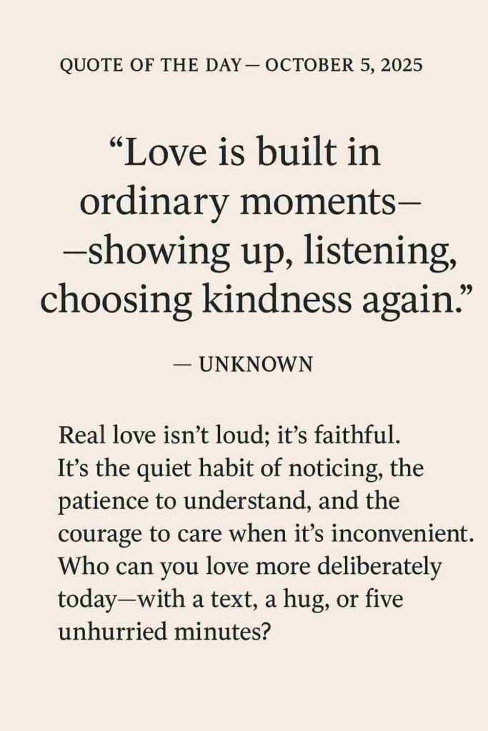 Reflection on Today's Quote from Unknown - October 5th 2025