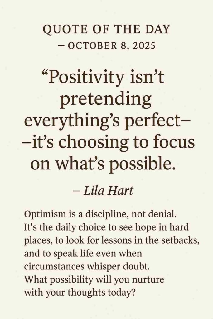 Reflection on Today's Quote from Lila Hart - October 8th 2025