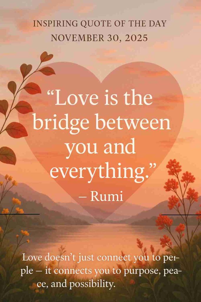 Today's Quote from Rumi - November 30th 2025