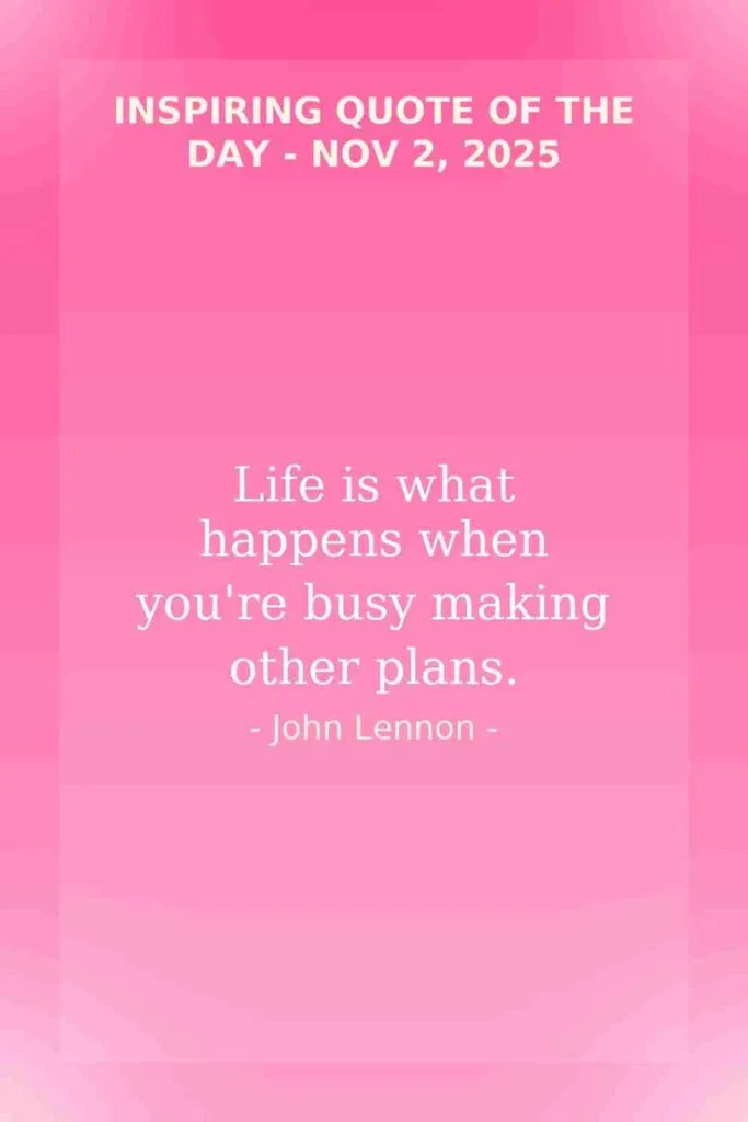 Reflection on Today's Quote from John Lennon - November 2nd 2025