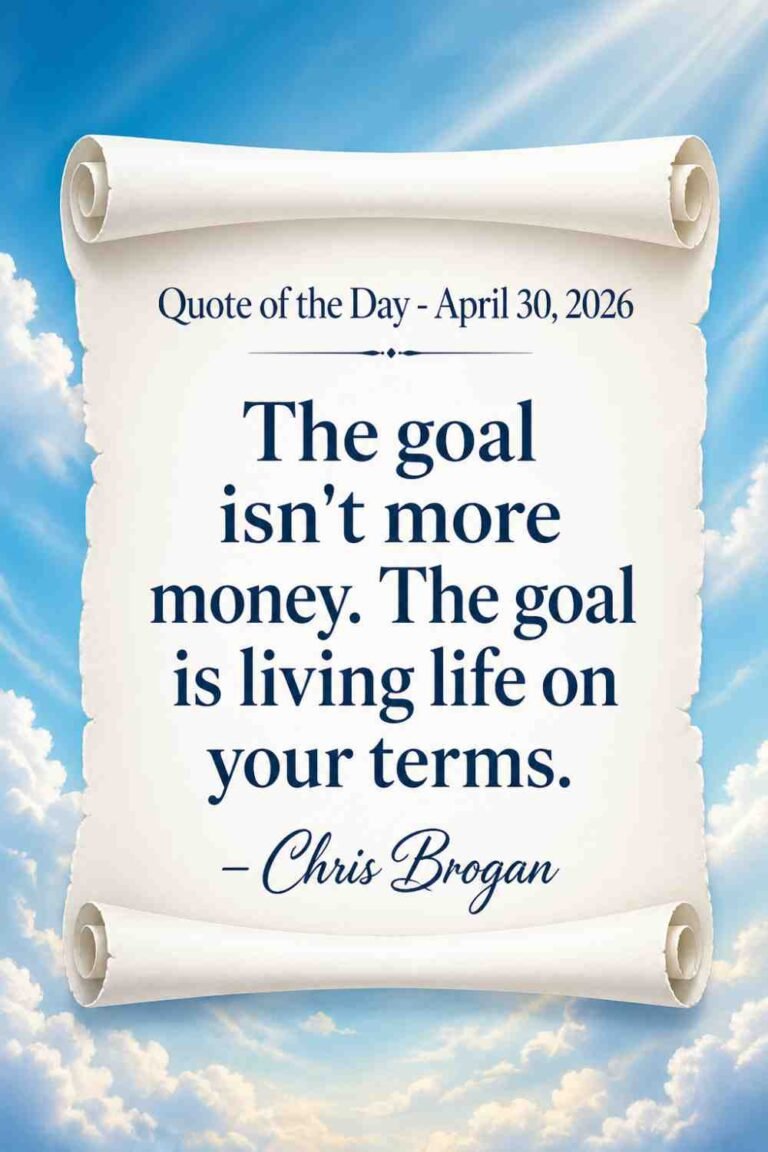 Today's Quote of the Day from Chris Brogan - April 30th 2026