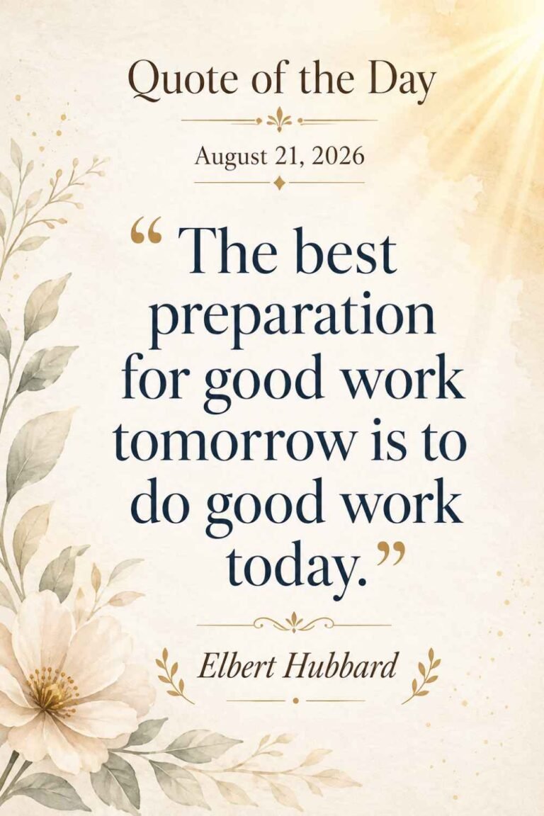 Quote of the Day for August 21, 2026
