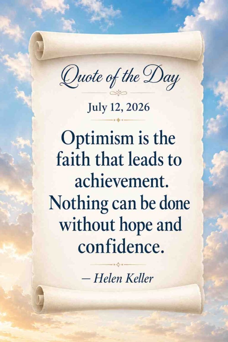 Today's Quote of the Day from Helen Keller - July 12th 2026