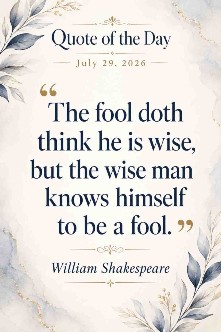 Today's Quote of the Day from William Shakespeare- July 29th 2026