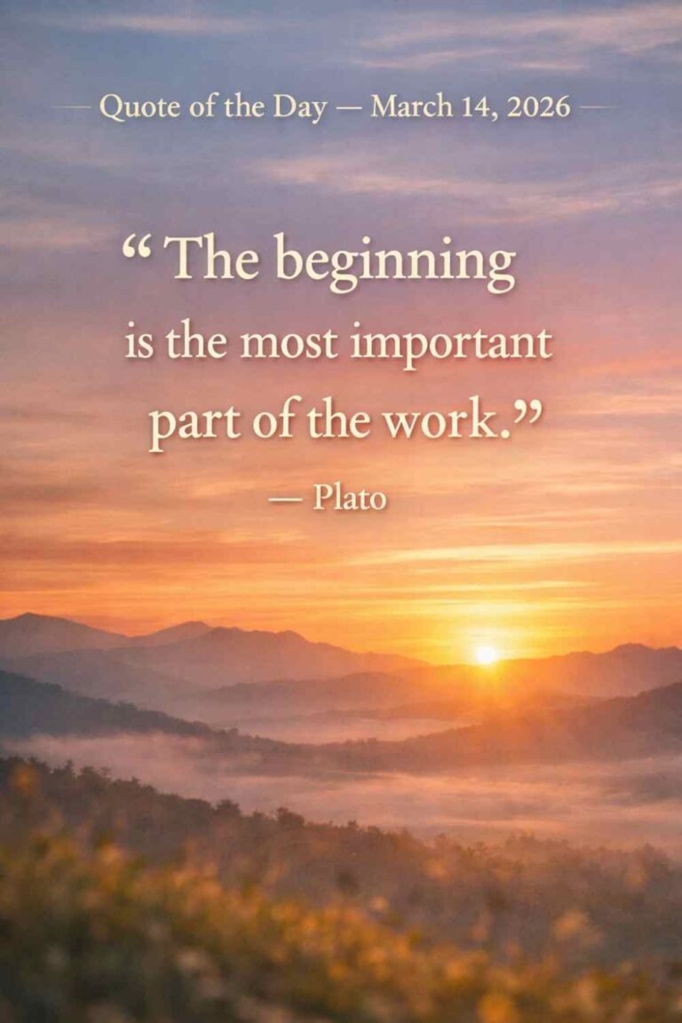 Today's Quote of the Day from Plato - March 14th 2026