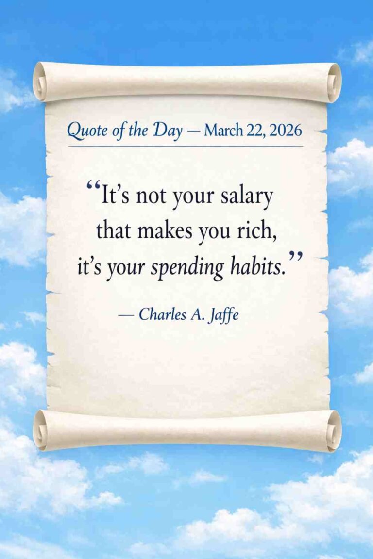 Today's Quote of the Day from Charles Jaffe - March 22nd 2026