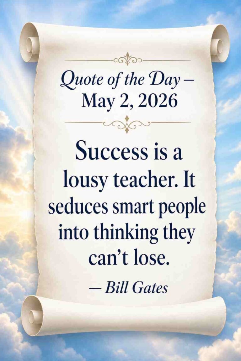Today's Quote of the Day from Bill Gates - May 2nd 2026