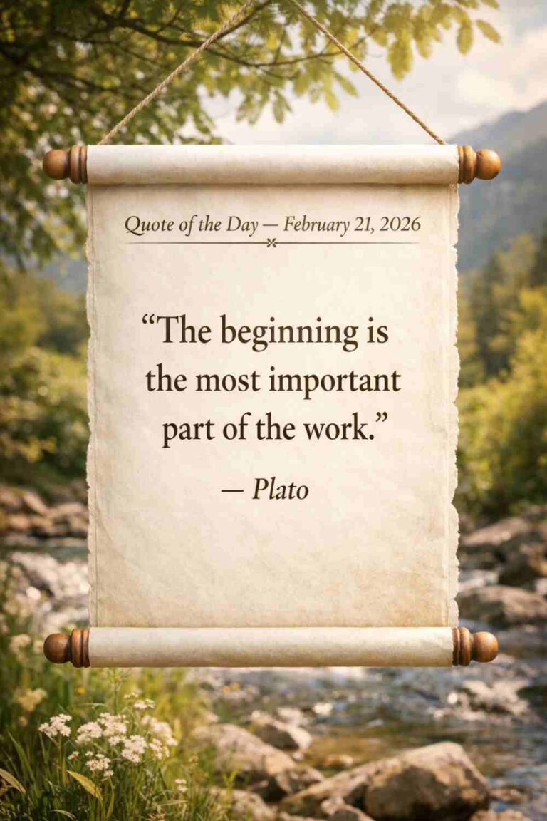 Today's Quote of the Day from Plato - February 21st 2026