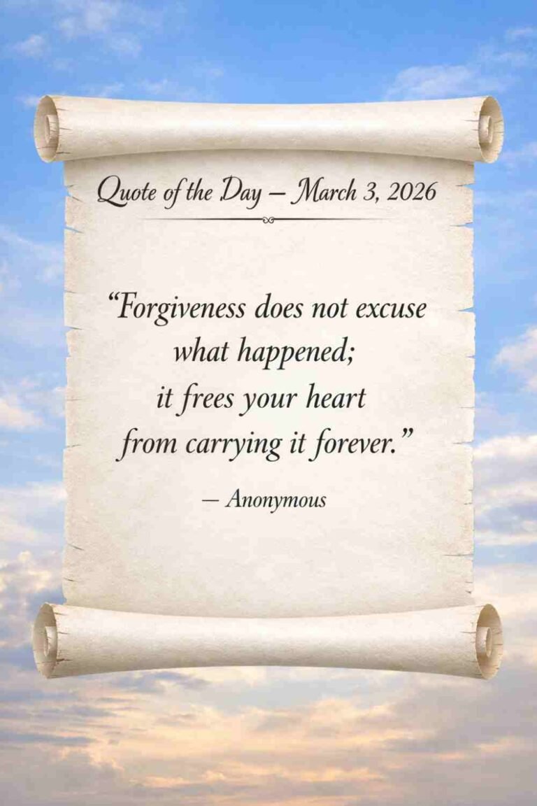 Today's Quote of the Day from Anonymous - March 3rd 2026