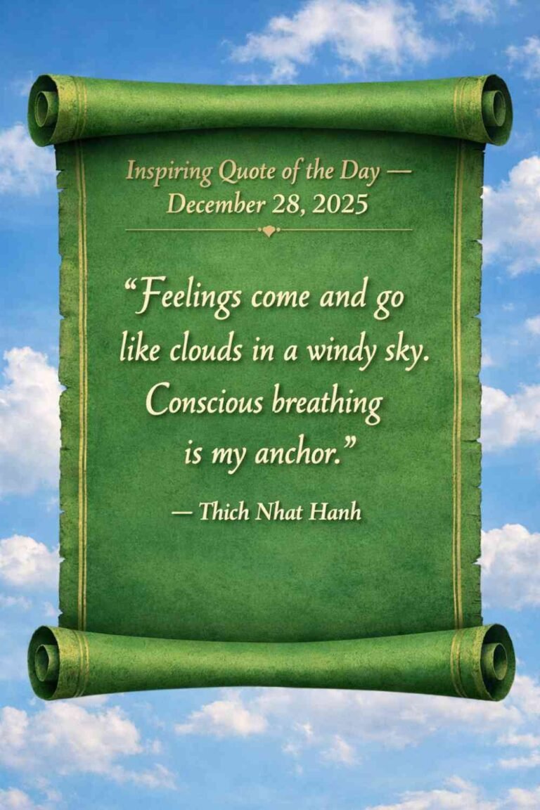 Today's Quote of the Day from Thich Nhat Hanh - December 28th 2025