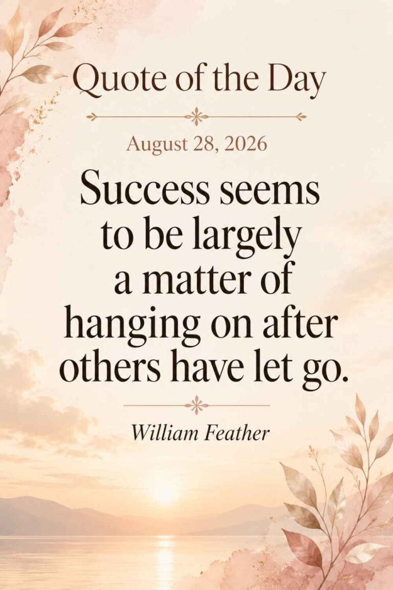 Quote of the Day for August 28, 2026